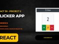 React 30 - Project 2: Building a Clicker App with React.js