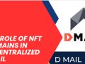 The Role of NFT Domains in Decentralized Email