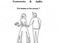 Why you should be careful with “agile frameworks” and three recommandations to make the most of it