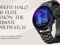 Noisefit Halo Plus Elite Edition Smartwatch: The Premium Smartwatch with a Super AMOLED Display for Just Rs. 4,499 — Review With Suraj — Smartwatch Dekho