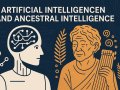 Artificial Intelligence dan Ancestral Intelligence?