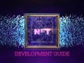 A Complete Development Guide For NFT