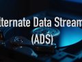 An Introduction to Alternate Data Streams (ADS)
