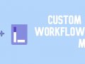 Custom Workflow with MyHub using Litmus Portal