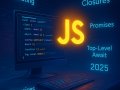 100+ JavaScript Terms Every Developer Must Know in 2025 (With Examples)