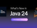 What’s New in Java 24 — A Developer’s Deep Dive