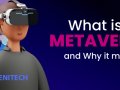 What is the Metaverse and Why it matters?