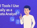 AI Tools I Use Daily as a Data Analyst (2025 Edition)