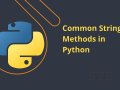 Common String Methods in Python