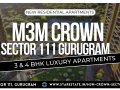 M3M Crown Sector 111, Dwarka Expressway, Gurugram