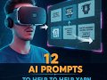 Learn Anything Faster: 12 AI Prompts That Supercharge Your Study Sessions