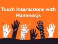 Mastering Touch Interactions with Hammer.js: A Complete Guide ?
