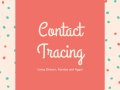 Contact Tracing Using Less Than 30 Lines of Python Code