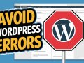 The 10 Biggest Mistakes New WordPress Beginners Make (And How to Avoid Them)