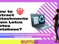 How to Extract Attachments from Lotus Notes Database? Complete Guide!