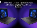 ThinkPad L14 Gen 4 (Intel) Review: A Business Laptop That Means Business