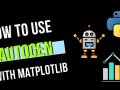 How To Use AutoGen With Matplotlib
