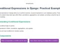 Conditional Expressions in Django Practical Examples