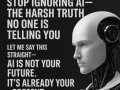Stop Ignoring AI — The Harsh Truth No One Is Telling You