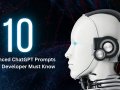 10 Advanced ChatGPT Prompts Every Developer Must Know