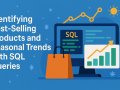 Identifying Best-Selling Products and Seasonal Trends with SQL Queries