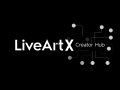 Introducing LiveArtX Creator Hub