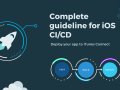 A Complete Guide to iOS App Auto Deployment with CI-CD
