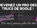 Devenez expert des trucs de bool !