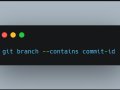 check which GIT branch a particular commit ID belongs to