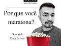 Netflix: O modelo Data Driven