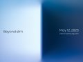 Is the Galaxy S25 Edge ready for its debut? Samsung sets May 12 for virtual Galaxy Unpacked