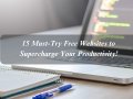 15 Must-Try Free Websites to Supercharge Your Productivity!