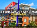 Ready to Move 5 BHK Luxury Apartments Under Price 1.5 Cr* in Mumbai