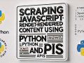Scraping JavaScript-Rendered Content Using Python and APIs