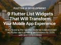 9 Flutter List Widgets That Will Transform Your Mobile App Experience