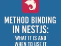 Vinculación de Métodos en NestJS: Qué Es y Cuándo Usarla