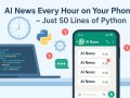 Built a Python Bot that Sends News Updates to My WhatsApp Every Hour