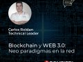 Blockchain y WEB 3.0: Neo paradigmas en la red