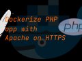 Dockerize PHP app with Apache on HTTPS
