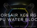 Corsair Launches The Hydro X Series XC5 RGB CPU Water Block – An Affordable Entry To Building A Custom Loop
