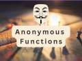 Anonymous Functions: Software Interview Question: Junior To Senior