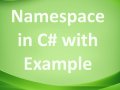Namespace in C# with Example