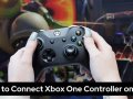 How to Connect Xbox One Controller on PC? [All Methods]