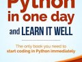 Python Learning Book : Learn Python in One Day and Learn It Well: Python for Beginners with Hands-on-Project (2nd Edition)