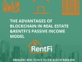 The Advantages of Blockchain in Real Estate and RentFi’s Passive Income