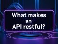 What makes an API restful?