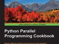 Read online Python Parallel Programming Cookbook by Giancarlo Zaccone