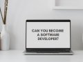 Can you become a software developer?
