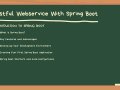 Mastering Restful Webservices: Part 2 — Introduction to Spring Boot