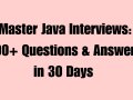 Master Java Interviews: 100+ Questions & Answers in 30 Days | Day 4